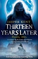 Thirteen Years Later Kent Jasper