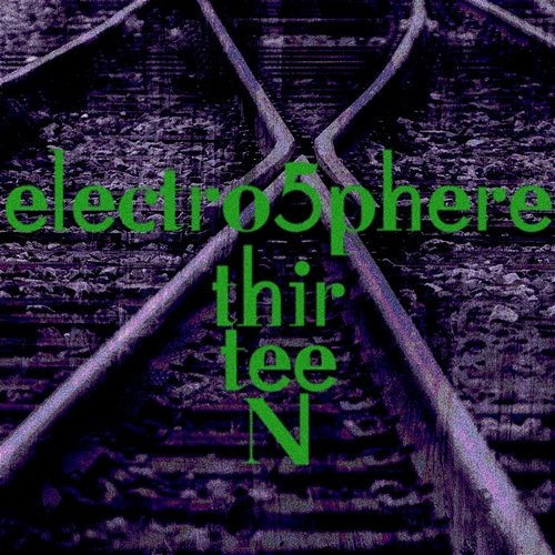 thirtheeN electro5phere