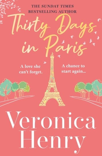 Thirty Days in Paris Henry Veronica