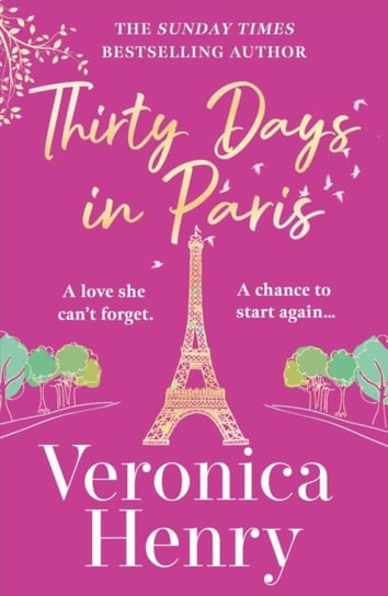 Thirty Days in Paris Henry Veronica