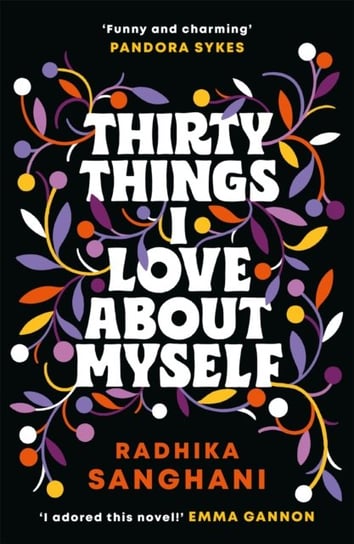 Thirty Things I Love About Myself Sanghani Radhika