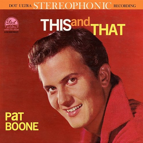 This And That Pat Boone
