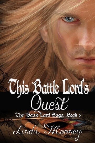 This Battle Lord's Quest Linda Mooney