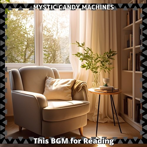 This Bgm for Reading Mystic Candy Machines