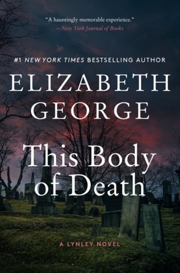 This Body of Death: A Lynley Novel George Elizabeth