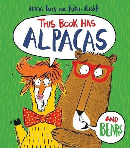 This Book Has Alpacas and Bears Perry Emma