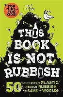 This Book is Not Rubbish Thomas Isabel
