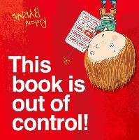 This Book is Out of Control! Byrne Richard