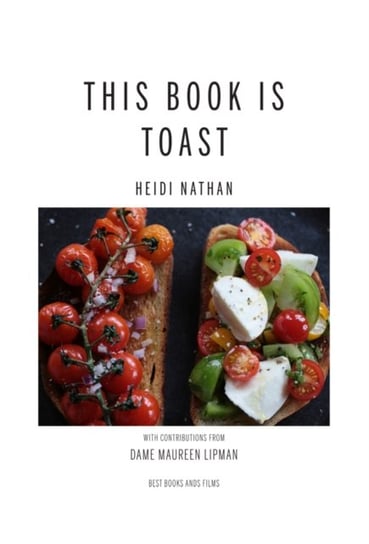 This Book is Toast Heidi Nathan
