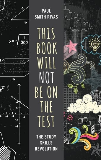 This Book Will Not Be on the Test Rivas Paul Smith