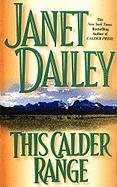 This Calder Range Dailey Janet
