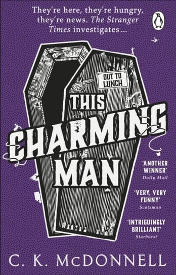This Charming Man: (The Stranger Times 2) C. K. McDonnell