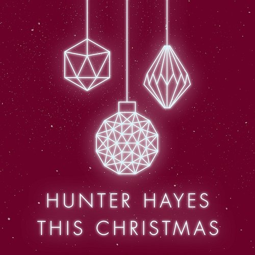 This Christmas Hunter Hayes