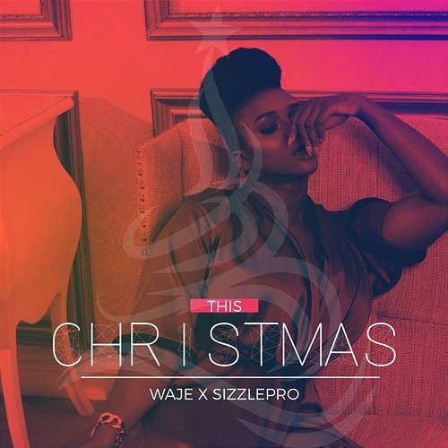 This Christmas Waje and SizzlePRO