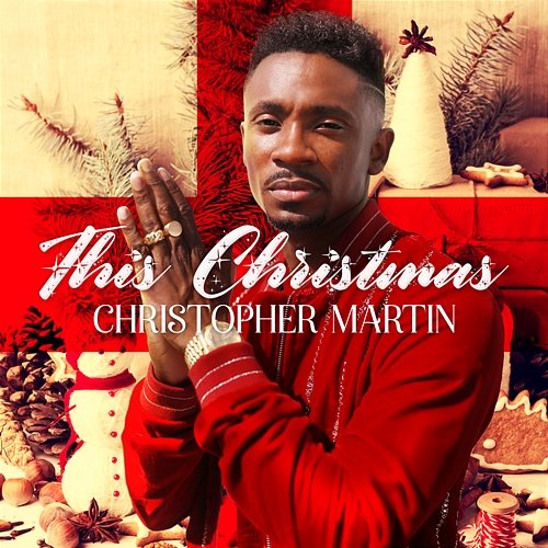 This Christmas Christopher Martin