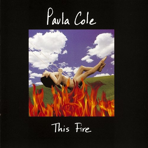 This Fire Paula Cole