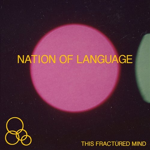This Fractured Mind Nation of Language