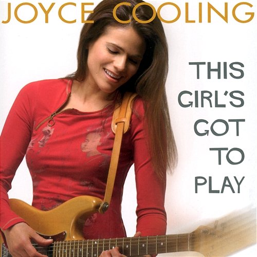 This Girl's Got To Play Joyce Cooling