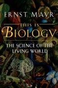 This Is Biology Mayr Ernst