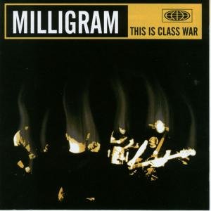 This is Class War Milligram