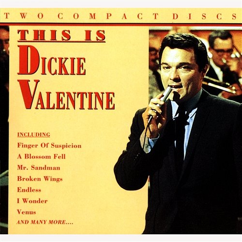 This Is Dickie Valentine Dickie Valentine