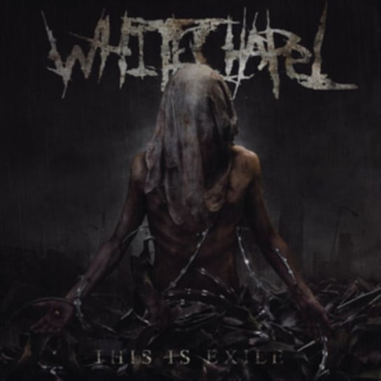 This Is Exile Whitechapel