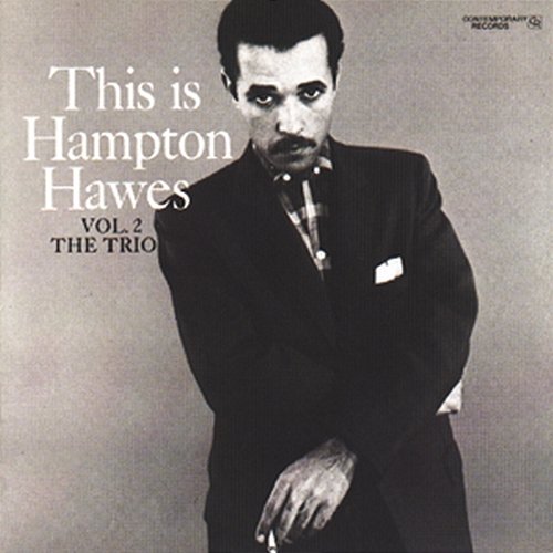 This Is Hampton Hawes, Vol. 2: The Trio Hampton Hawes