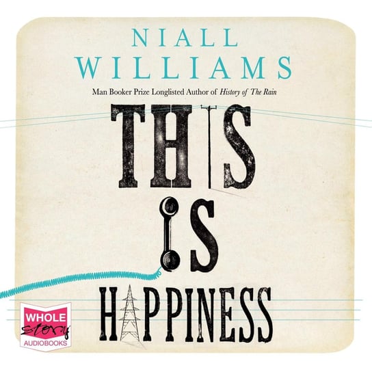 This is Happiness Williams Niall