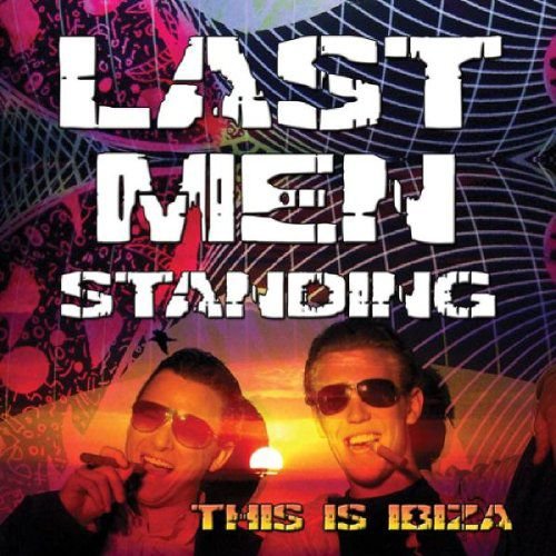 This Is Ibiza Last Men Standing
