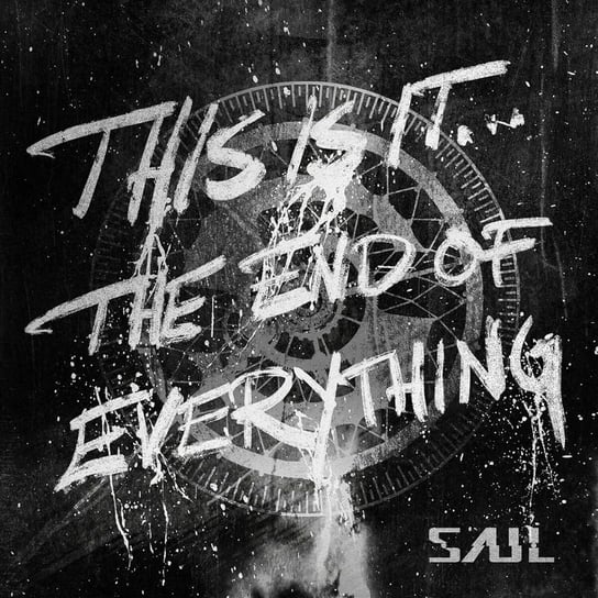 This Is It The End Of Everything, płyta winylowa Saul