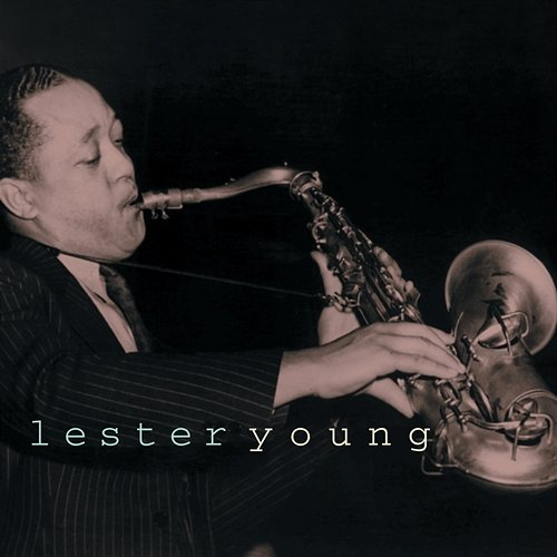 This Is Jazz Lester Young
