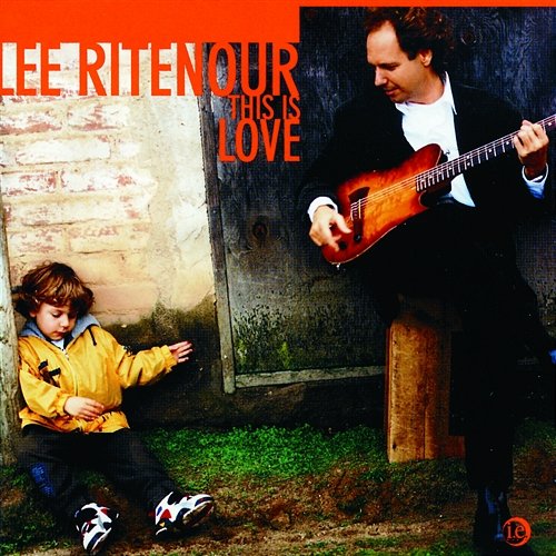 This Is Love Lee Ritenour