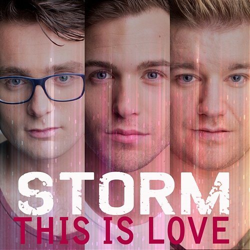 This Is Love Storm