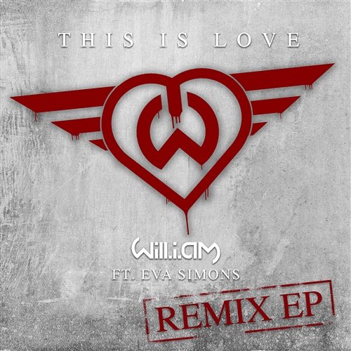 This Is Love Remix EP will.i.am feat. Eva Simons