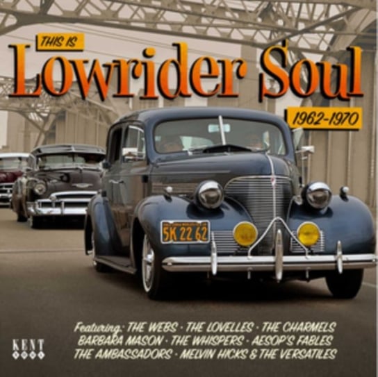 This Is Lowrider Soul Various Artists