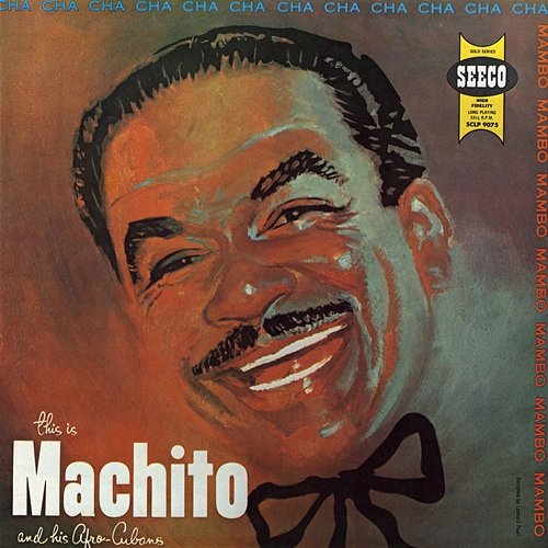 This Is Machito Machito & His Afro Cubans