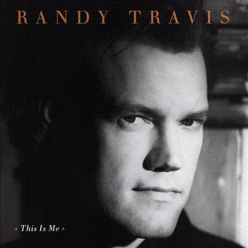 This Is Me Randy Travis