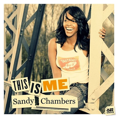 This Is Me Sandy Chambers