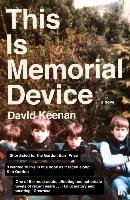 This Is Memorial Device Keenan David