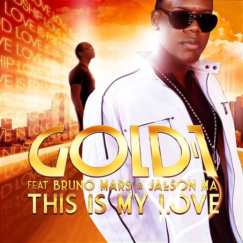 This Is My Love Gold 1 feat. Bruno Mars & Jaeson Ma