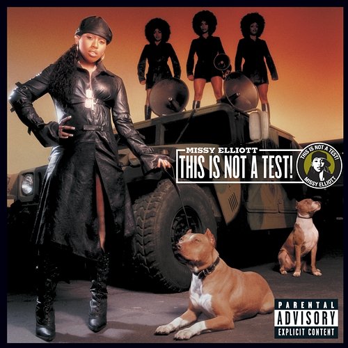 This Is Not a Test! Missy Elliott