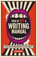 This Is Not a Writing Manual Majors Kerri