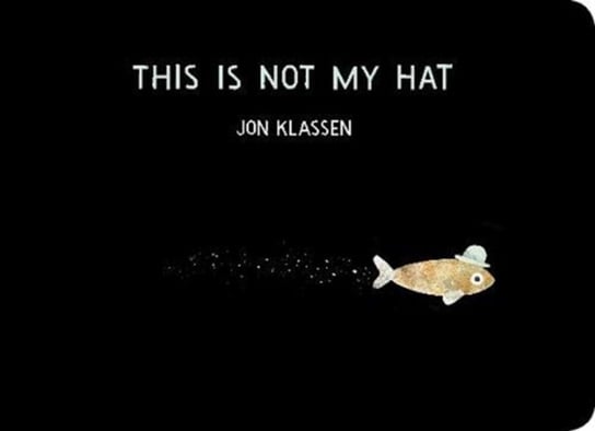 This Is Not My Hat Klassen Jon