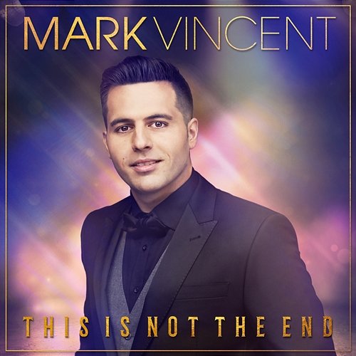This Is Not the End Mark Vincent