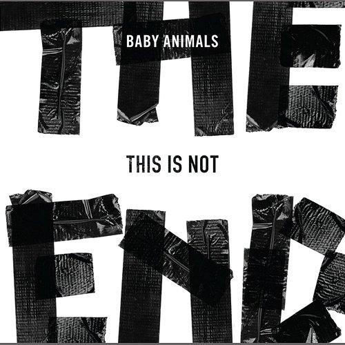 This Is Not The End Baby Animals