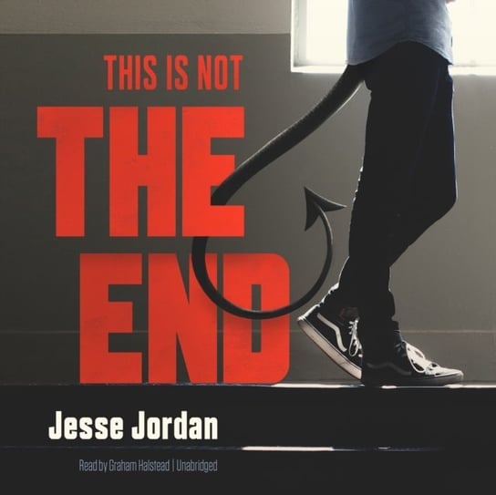 This Is Not the End Jordan Jesse