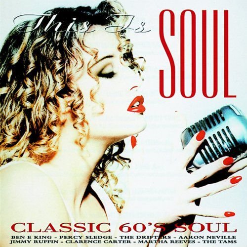 This Is Soul - Classic 60's Soul Various Artists