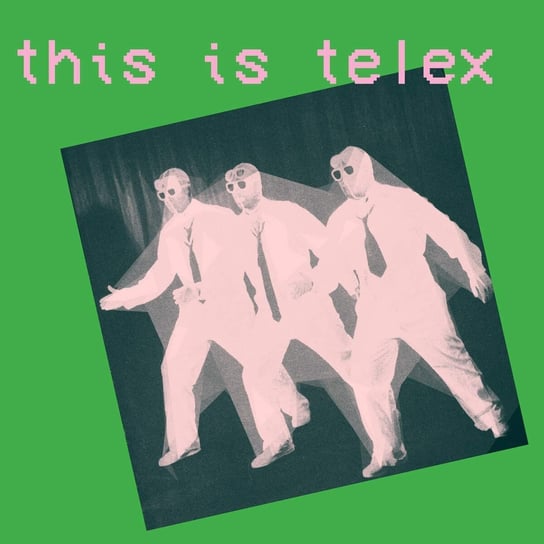 This Is Telex Telex