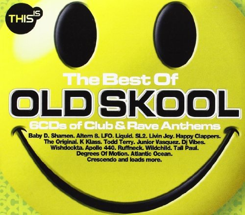 This Is... the Best of Old Skool Various Artists