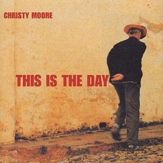 This Is The Day Moore Christy